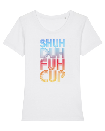 Shuh Duh Fuh Cup White