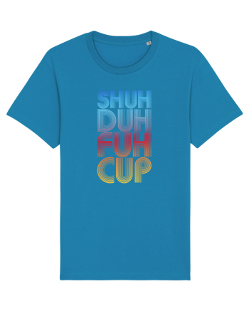 Shuh Duh Fuh Cup Azur