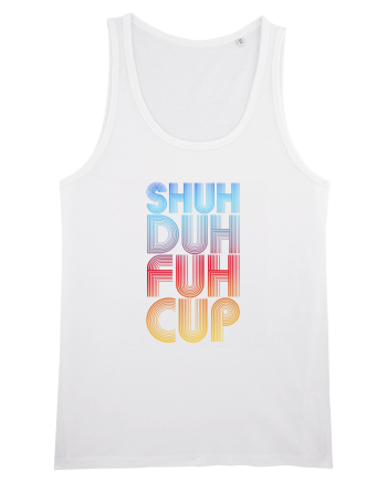 Shuh Duh Fuh Cup White