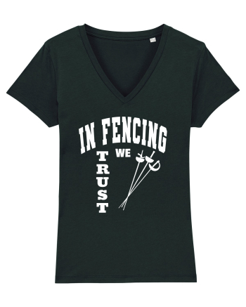 In Fencing We Trust Black