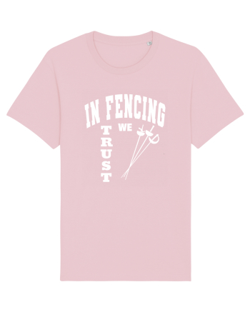 In Fencing We Trust Cotton Pink