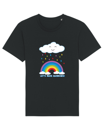 Let's make rainbows. Black