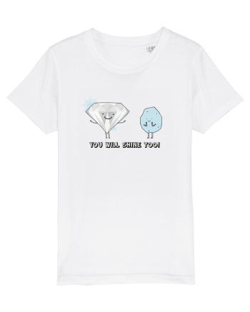 You will shine too White