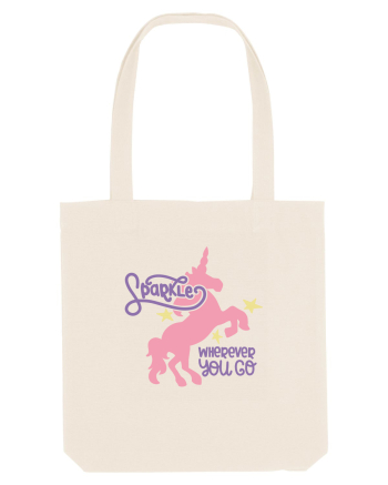 Unicorn Sparkles Wherever You Go Natural