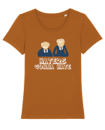 Haters gonna hate Tricou mânecă scurtă guler larg fitted Damă Expresser