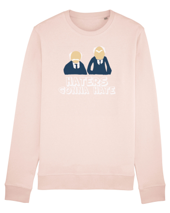 Haters gonna hate Candy Pink