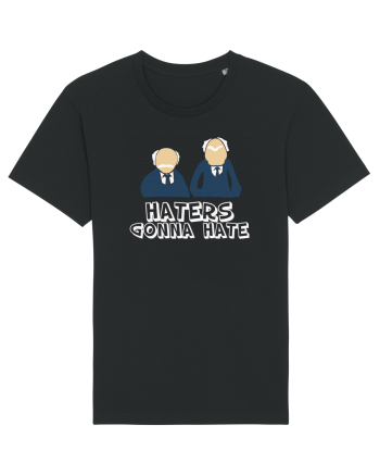 Haters gonna hate Black