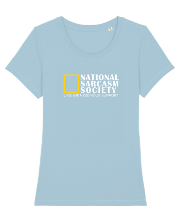 National Sarcasm  Society Sky Blue
