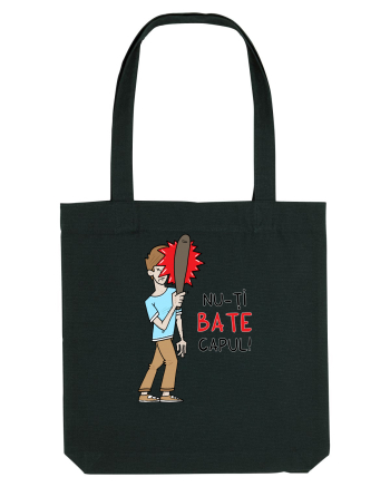 Nu-ți BATE capul! Black