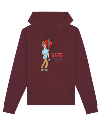 Nu-ți BATE capul! Burgundy