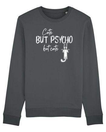 Cute, but Psycho Anthracite