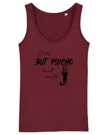 Cute, But Psycho Burgundy
