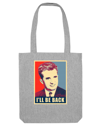 I'll be back Heather Grey