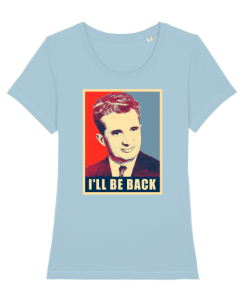 I'll be back Sky Blue