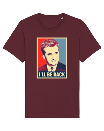 I'll be back Burgundy