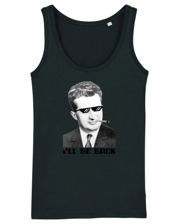 Ceauşescu, I'll be back Black