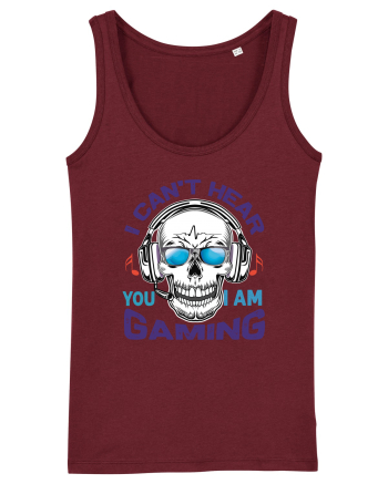 I Can't Hear You I Am Gaming Burgundy