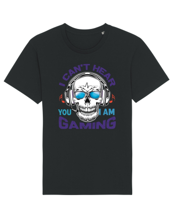 I Can't Hear You I Am Gaming Black