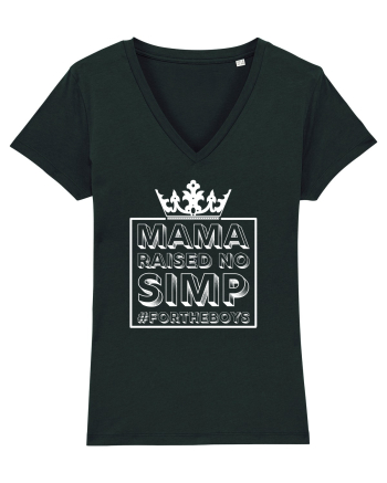 Mama Raised No Simp alb Black