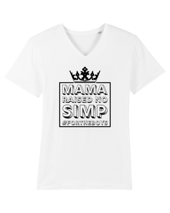 Mama Raised No Simp negru White