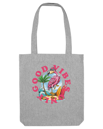 Cool Flamingo Good Vibes Only Heather Grey