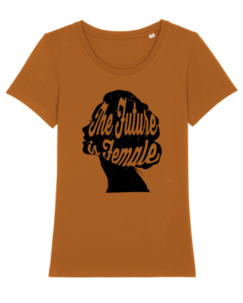 The Future Is Female Roasted Orange