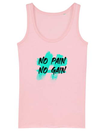 No pain No gain Cotton Pink