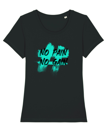 No pain No gain Black