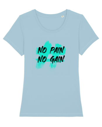 No pain No gain Sky Blue