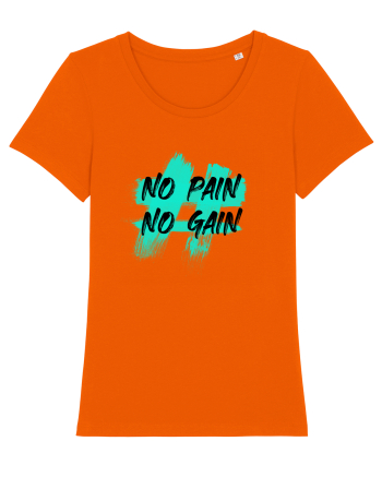 No pain No gain Bright Orange