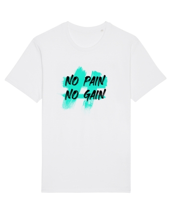 No pain No gain White