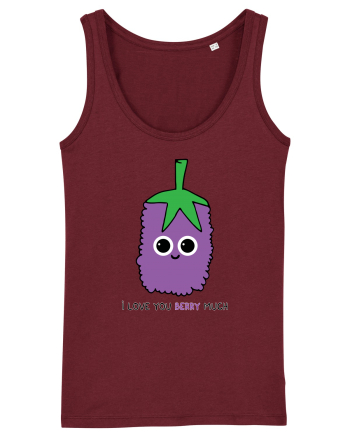 I Love You Berry Much Burgundy