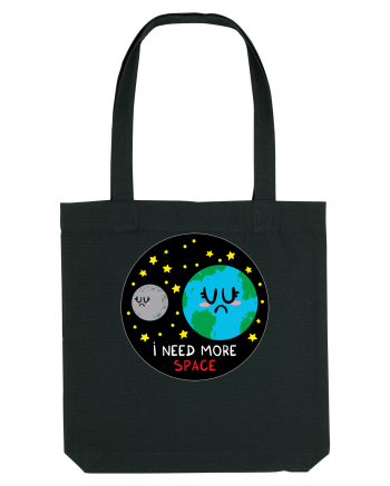 I Need More Space Black