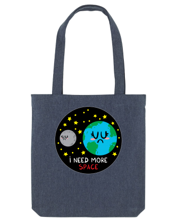 I Need More Space Midnight Blue