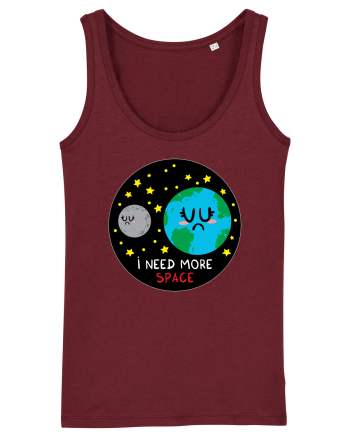 I Need More Space Burgundy