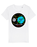 I Need More Space Tricou mânecă scurtă  Copii Mini Creator