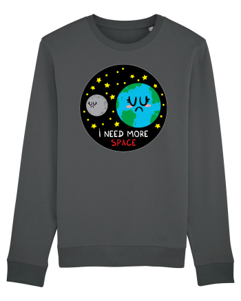 I Need More Space Anthracite