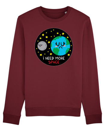 I Need More Space Burgundy