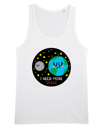 I Need More Space White