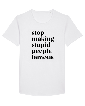 Stupid famous people White