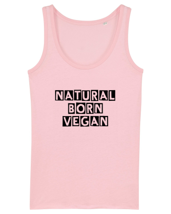 Natural born vegan Cotton Pink