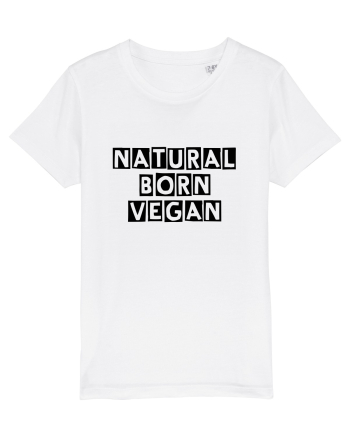 Natural born vegan White