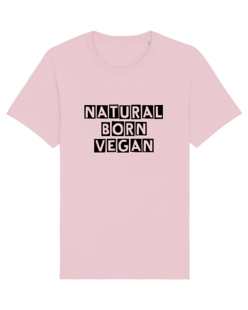 Natural born vegan Cotton Pink