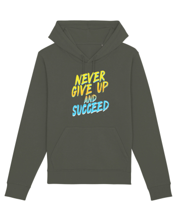 Never give up and succeed Khaki