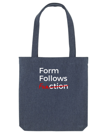 Form Follows FUNction Midnight Blue
