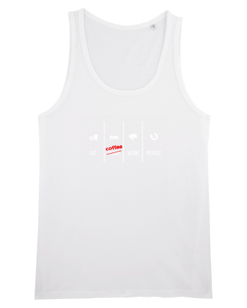 Eat Sleep Work Repeat White
