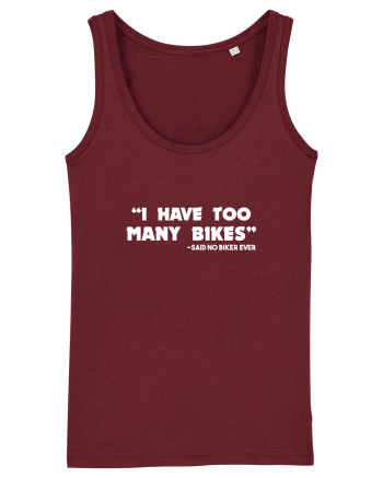 Too many bikes Burgundy