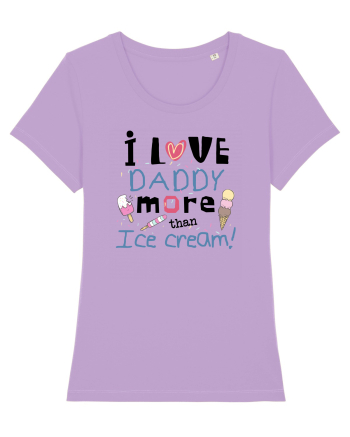 I love daddy Lavender Dawn