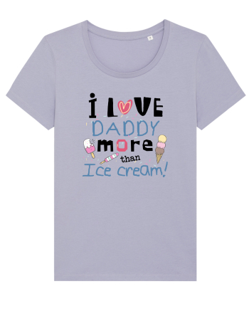 I love daddy Lavender