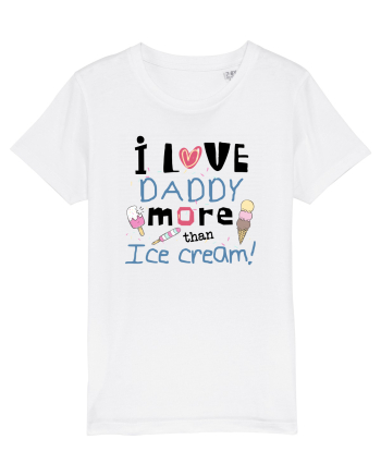 I love daddy White